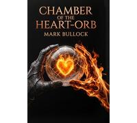 Chamber of the Heart-Orb (The Ria Vance Series)