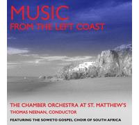 Chamber Orchestra at st. Matw's - Music from the Left Coast