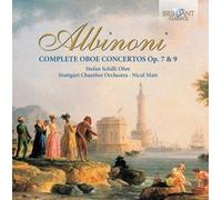Stefan schilli, stuttgart chamber orchestra, nicol matt - Albinoni: complete oboe concertos op. 7 & 9