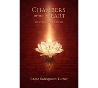 Chambers of the Heart: Verses from the Filaments