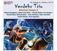 Chambers / Verdehr Trio - Thorn and Flare / Variously Blue / Ladder to the Moon / Three Segments/ Sea-Change 1