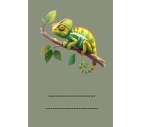 CHAMELEON: ANIMALS OF THE WORLD, Positive affirmations, Motivational and inspirational notebook, Animal notebook, Birthday gifts, Notebook gifts, Anniversary gifts, For all...
