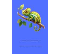 CHAMELEON: ANIMALS OF THE WORLD, Positive affirmations, Motivational and inspirational notebook, Animal notebook, Birthday gifts, Notebook gifts, Anniversary gifts, For all...