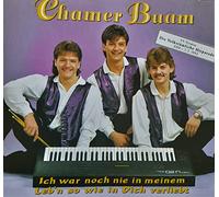 Chamer Buam - Ich war noch nie in meinem Leb'n so wie in dich verliebt/Drei Peseten [Single-CD]
