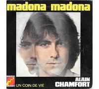 Chamfort Alain - Madona, Madona / Un coin de Vie [vinyle 45 tours 7"]