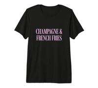 Champán y Papas Fritas Maridaje de Comida y Vino Camiseta Premium