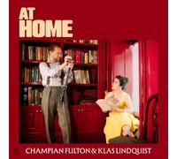 Champian Fulton & Klas Lindquist - At Home [Vinilo]