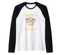 Champiñones de botón Los Hongos Que aportan alegría a tu paladar Camiseta Manga Raglan