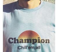 Champion - Chill 'Em All [Vinilo]