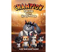 Champion Fat Cat and the Krazy Kittens