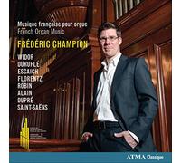 Champion, Frederic - Musique Française Pour Orgue