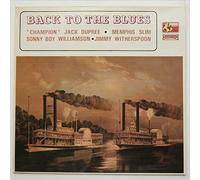 Champion Jack Dupree and others - Back To The Blues [LP]