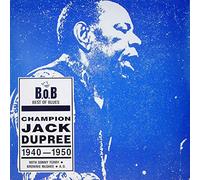 Champion Jack Dupree - Champion Jack Dupree 1940-19