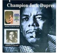 Champion Jack Dupree - Natural and Soulful Blues