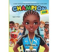 Champion Me!: A Sport Introduction Coloring book featuring Julien Alfred. (Champion Me!-A Sport Introduction Coloring Book Featuring Different Athletes)