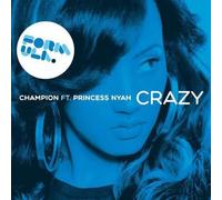Champion & Princess Nyah - Crazy (Terror Danjah Remix) [Vinilo]