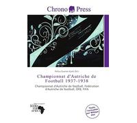 Championnat d'Autriche de Football 1937-1938: Championnat d'Autriche de football, Fédération d'Autriche de football, ÖFB, FIFA