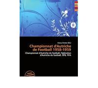 Championnat d'Autriche de Football 1958-1959: Championnat d'Autriche de football, Fédération d'Autriche de football, ÖFB, FIFA