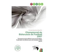 Championnat de Biélorussie de Football 2007: Championnat de Biélorussie de football, Fédération de Biélorussie de football, FIFA UEFA