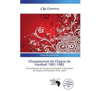 Championnat de Chypre de Football 1981-1982: Championnat de Chypre de football, Fédération de Chypre de football, FIFA, UEFA