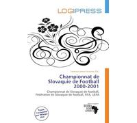 Championnat de Slovaquie de Football 2000-2001: Championnat de Slovaquie de football, Fédération de Slovaquie de football, FIFA, UEFA