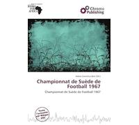 Championnat de Suède de Football 1967: Championnat de Suède de Football 1967