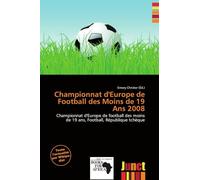 Championnat d'Europe de Football des Moins de 19 Ans 2008: Championnat d'Europe de football des moins de 19 ans, Football, République tchèque
