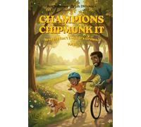 Champions Chipmunk It: Vol 2: Bravery Isn't Loud, It's Grown | Milo learns that champions aren’t born-they’re built one brave choice at a time. ... knees, trying hard, and progress over time.)