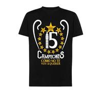 Champion's City Camiseta Fan Madrid Campeones Copa de Europa - La 15 - "Cómo no te voy a querer (FR/ES, Letras, XXL, Regular, Regular, Negro)