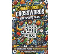 Championship Crosswords: Sports Trivia Crossword with easy to read Print | Sports Trivia | For Sports Fans | 6x9 inches | 50+ puzzles | Gifts for Vacation