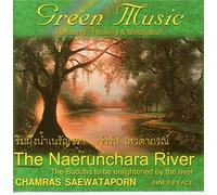 Chamras Saewataporn - GREEN MUSIC Vol.7 Chamras Saewataporn THE NAERUNCHARA RIVER - Inner Peace (thailändische CD)