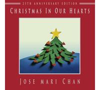 Chan, Jose Mari - Christmas in Our Hearts