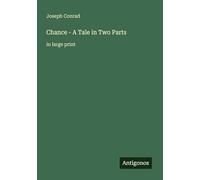 Chance - A Tale in Two Parts: in large print