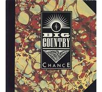 Chance - Big Country 7" 45