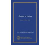 Chance in chains: a story of Monte Carlo