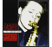 Chance James - White Cannibal