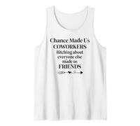 Chance Made Us Coworkers Bitching Made Us Friends Co Worker Camiseta sin Mangas