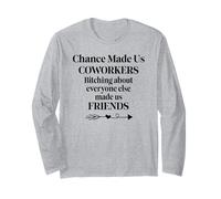 Chance Made Us Coworkers Bitching Made Us Friends Co Worker Manga Larga