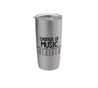 Chance Of Music Funny Vaso térmico de acero inoxidable de doble pared