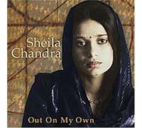 Chandra, Sheila - Out on My Own