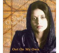 Chandra Sheila - Out on My Own
