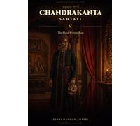 Chandrakanta Santati - V: The Blood-Written Book: 6 (Forgotten Classics of India - Chandrakanta Universe)