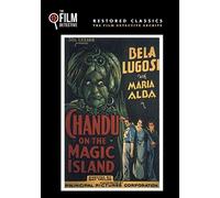 Chandu on the Magic Island (The Film Detective Restored Version)