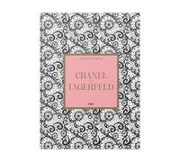 Chanel by Lagerfeld: X (Leyendas de la Moda I)