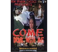 Chang Pei-Pei - Come Drink With Me [Reino Unido] [DVD]