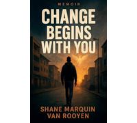 Change Begins With You