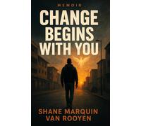 Change Begins With You