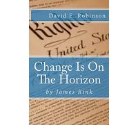 Change Is On The Horizon: Dawn of the Golden Age