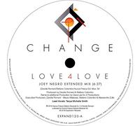 Change - Love 4 Love / Make Me (Go Crazy) (12") [Vinilo]