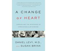 Change of Heart: Unraveling the Mysteries of Cardiovascular Disease